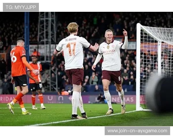 德布劳内脚后跟助攻哈兰德补射得手 德布劳内脚后跟助攻哈兰德补射得手